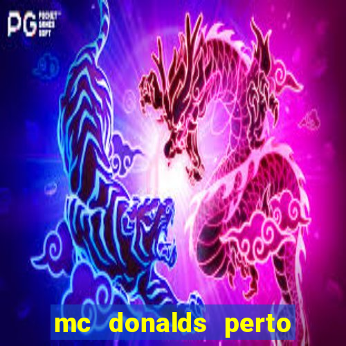 mc donalds perto de mim